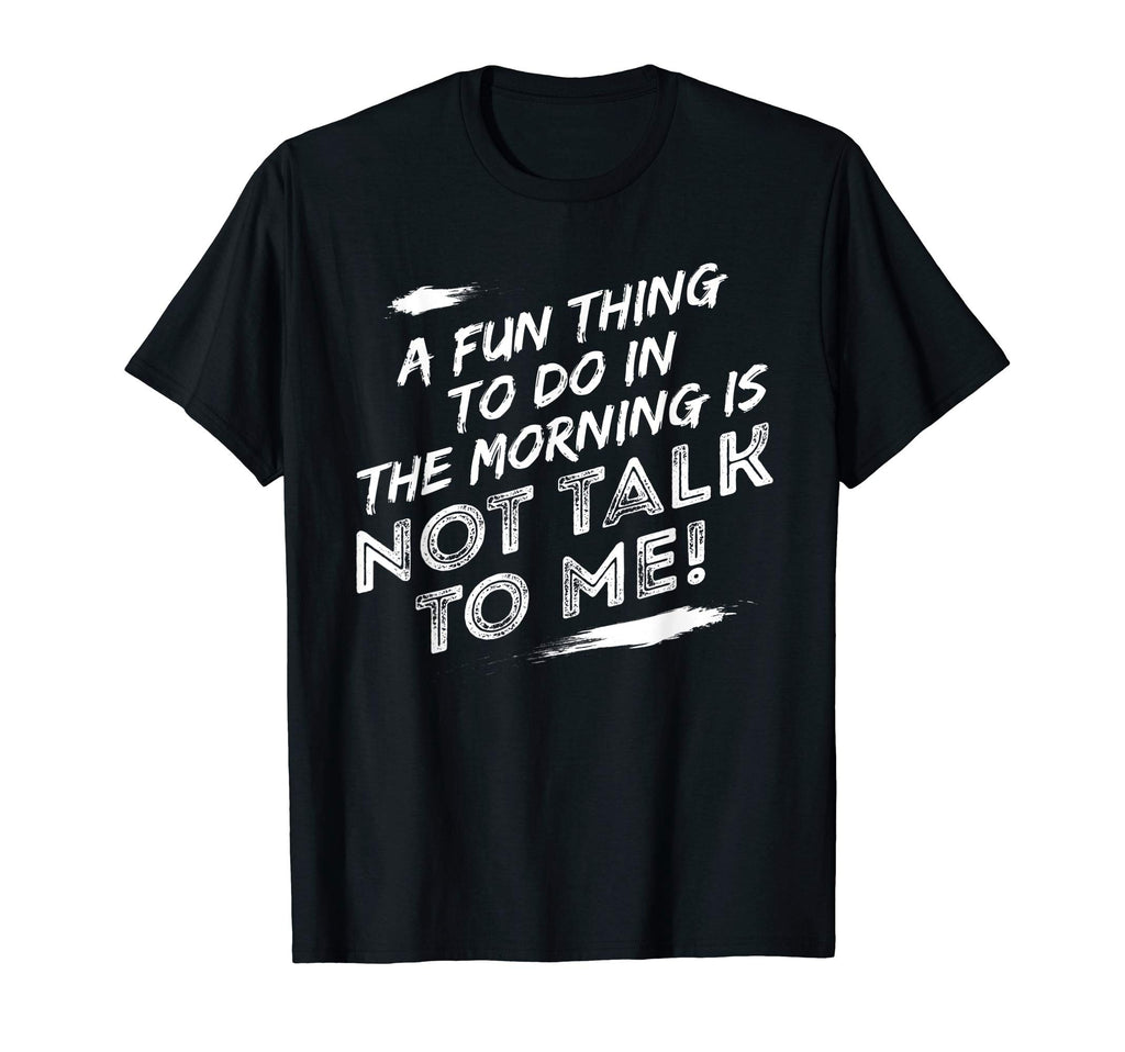 Grumpy Morning Person Distressed Texture T-Shirt - Trendy Graphic Unisex - T-Shirt, Sweatshirt, Hoodie
