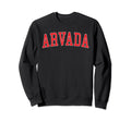Arvada Co Varsity Red Text Sweatshirt - Trendy Graphic Unisex - T-Shirt, Sweatshirt, Hoodie