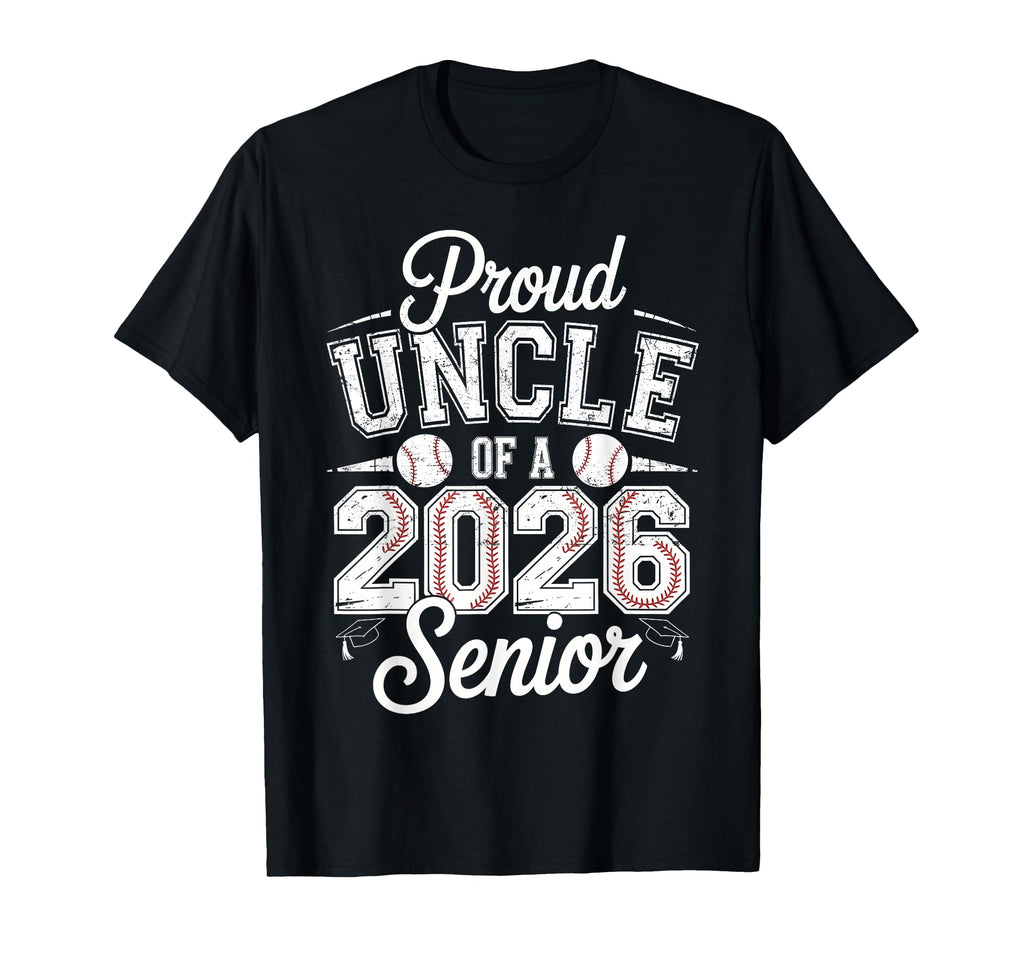 Proud Uncle 2026 Senior Baseball T-Shirt - Custom Art Print Unisex - T-Shirt, Sweatshirt, Hoodie