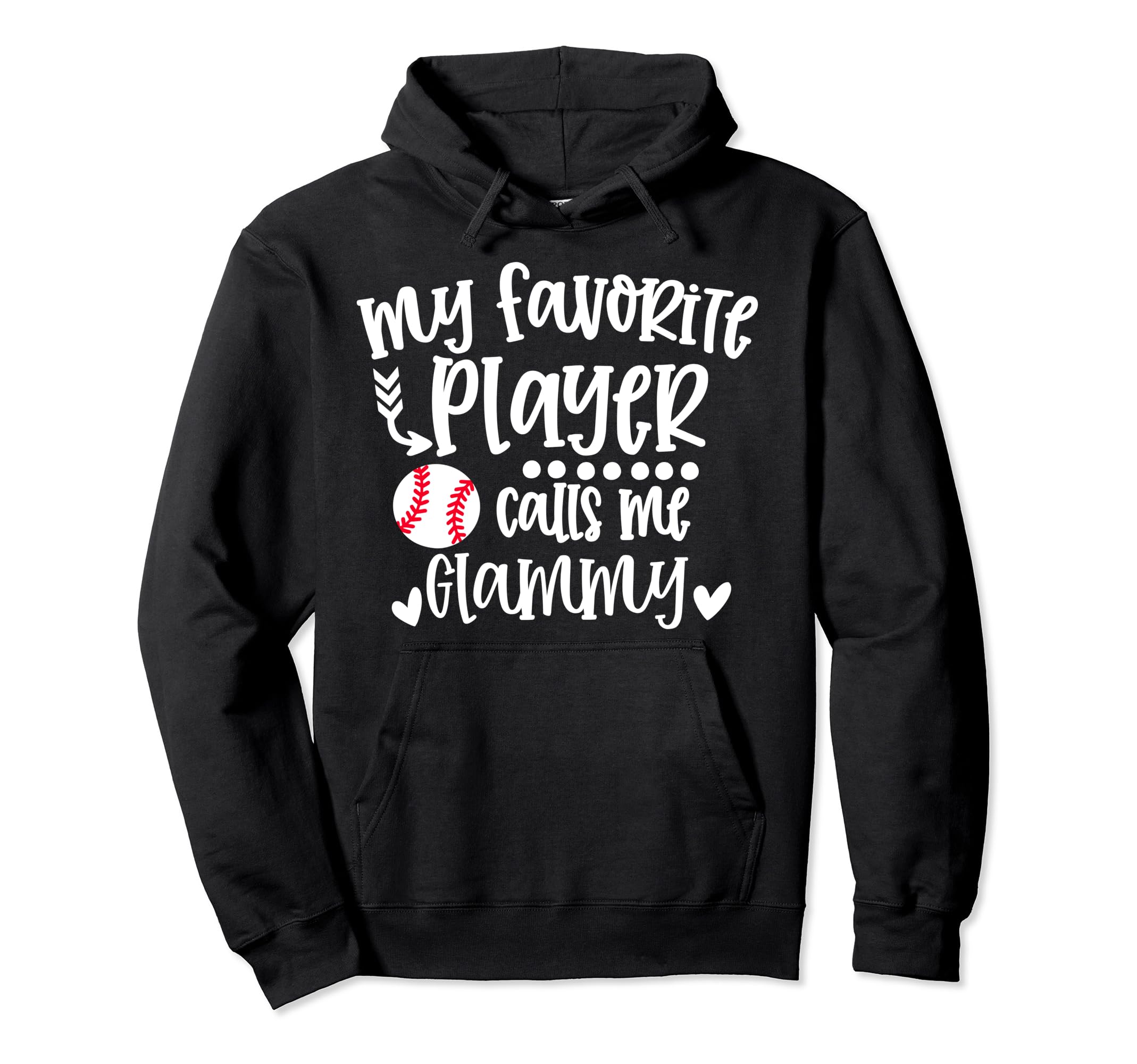 My Favorite Baseball Player Calls Me Hoodie - Streetwear Style Unisex - T-Shirt, Sweatshirt, Hoodie