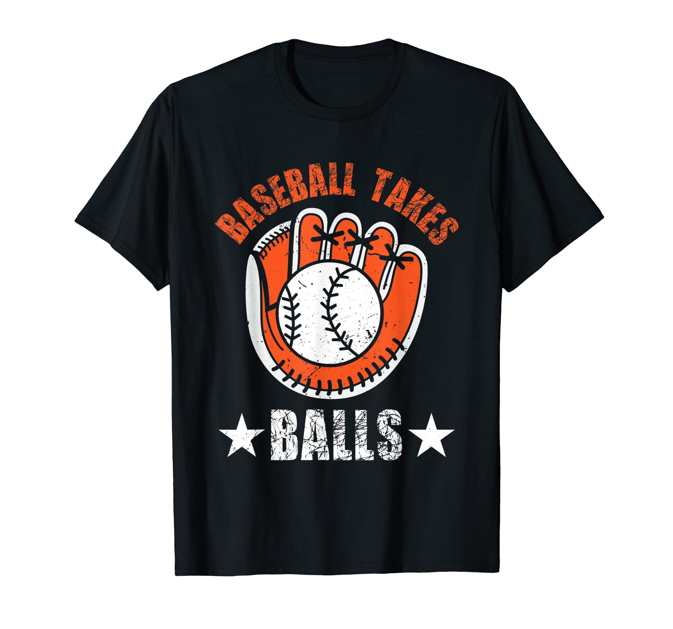 Baseball Takes Balls Baseball Player T-Shirt - Trendy Graphic Men Women - T-Shirt, Sweatshirt, Hoodie