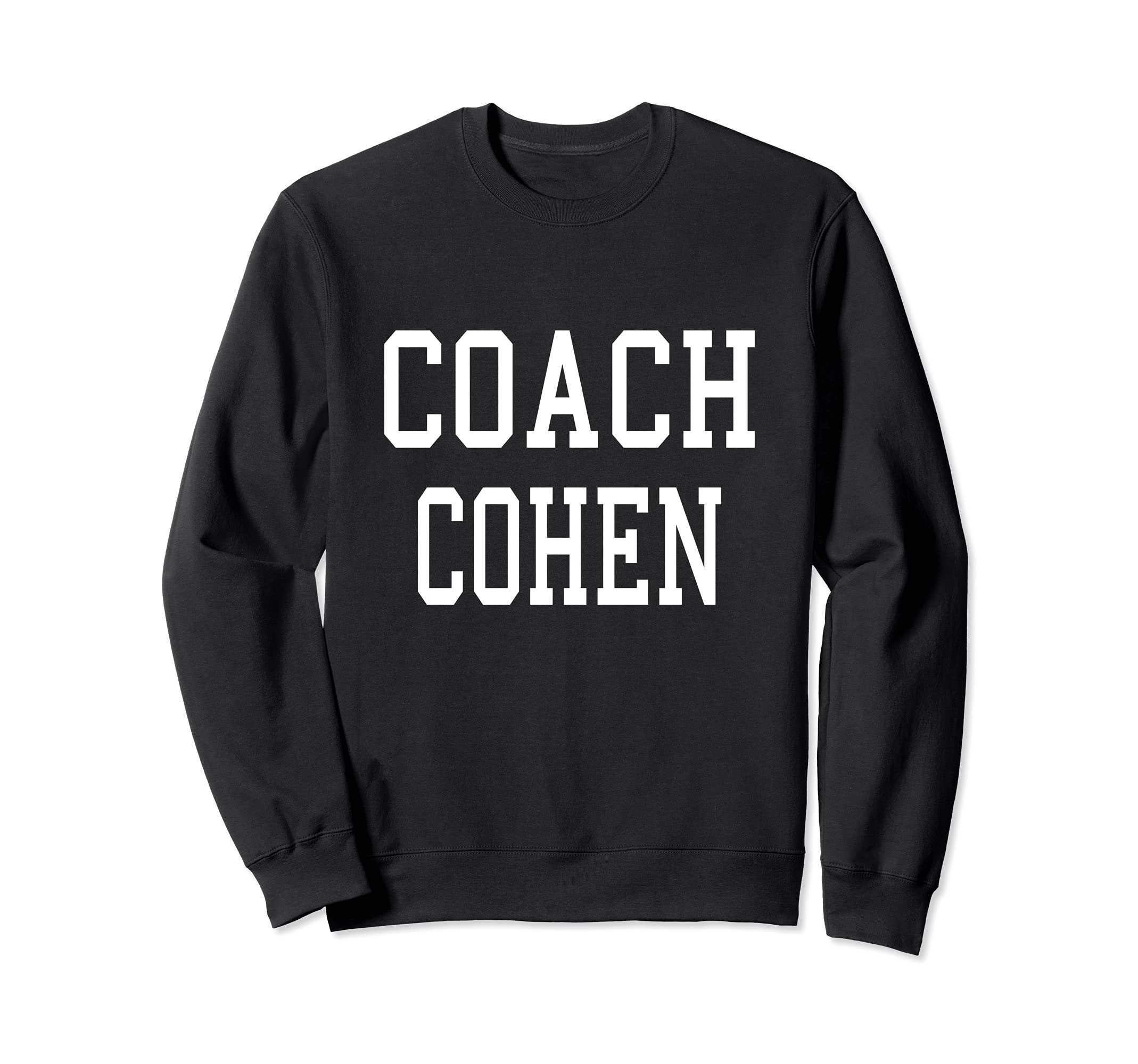Coach Cohen Custom Football Sweatshirt - Aesthetic Graphic Men Women - T-Shirt, Sweatshirt, Hoodie