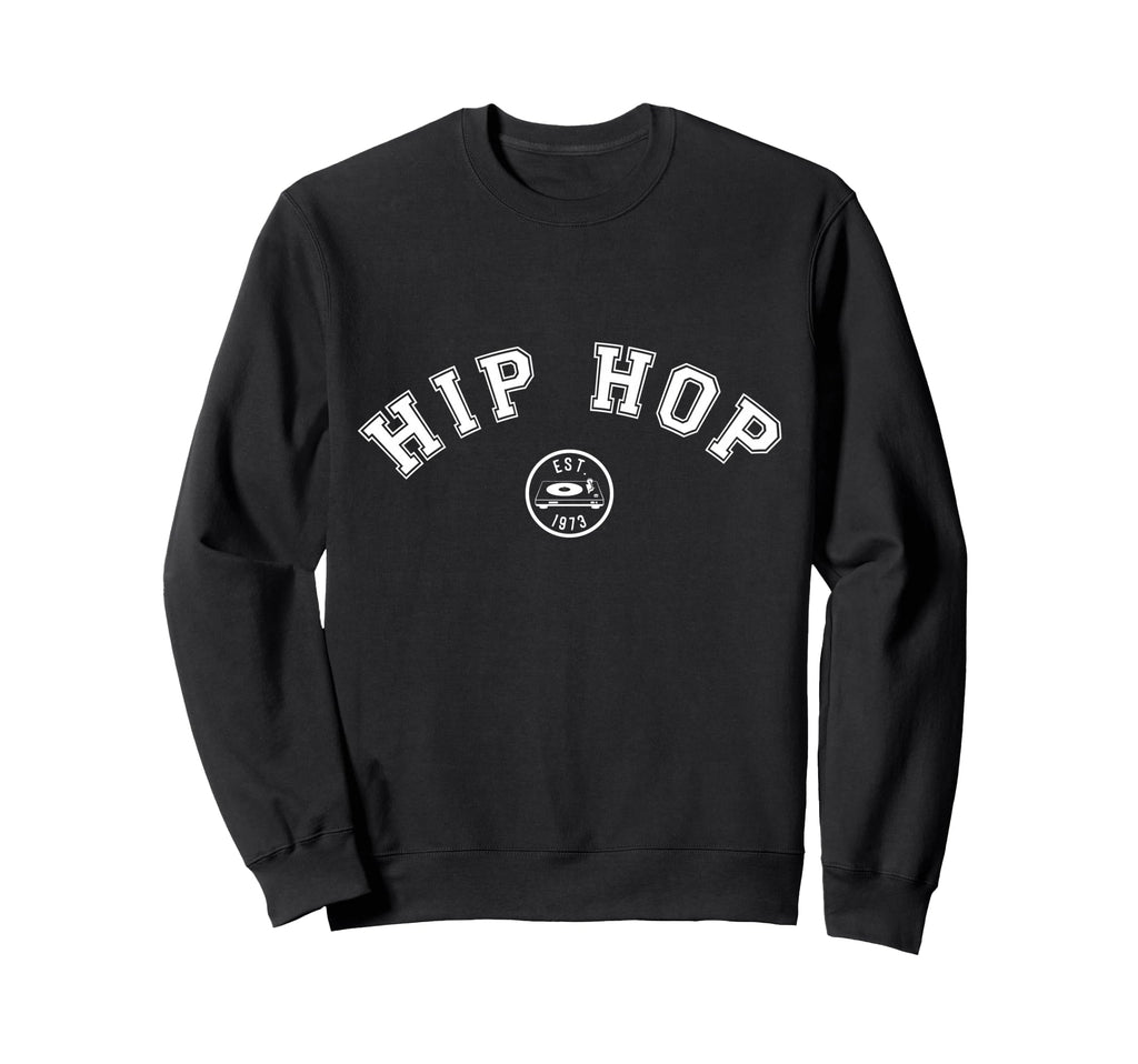 Hip Hop Anniversary Old School Birthday Sweatshirt - Unique Graphic Unisex - T-Shirt, Sweatshirt, Hoodie