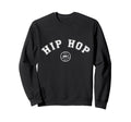Hip Hop Anniversary Old School Birthday Sweatshirt - Unique Graphic Unisex - T-Shirt, Sweatshirt, Hoodie