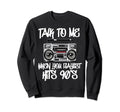 Hip Hop Old School 90S Rap Music Sweatshirt - Novelty Apparel Men Women - T-Shirt, Sweatshirt, Hoodie