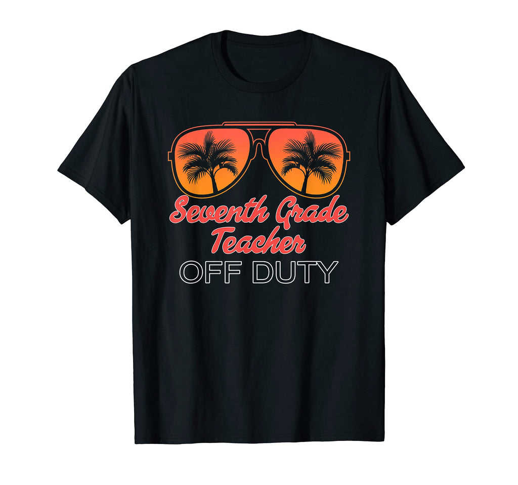 Seventh Grade Teacher Off Duty Sunset T-Shirt - Aesthetic Graphic Men Women - T-Shirt, Sweatshirt, Hoodie