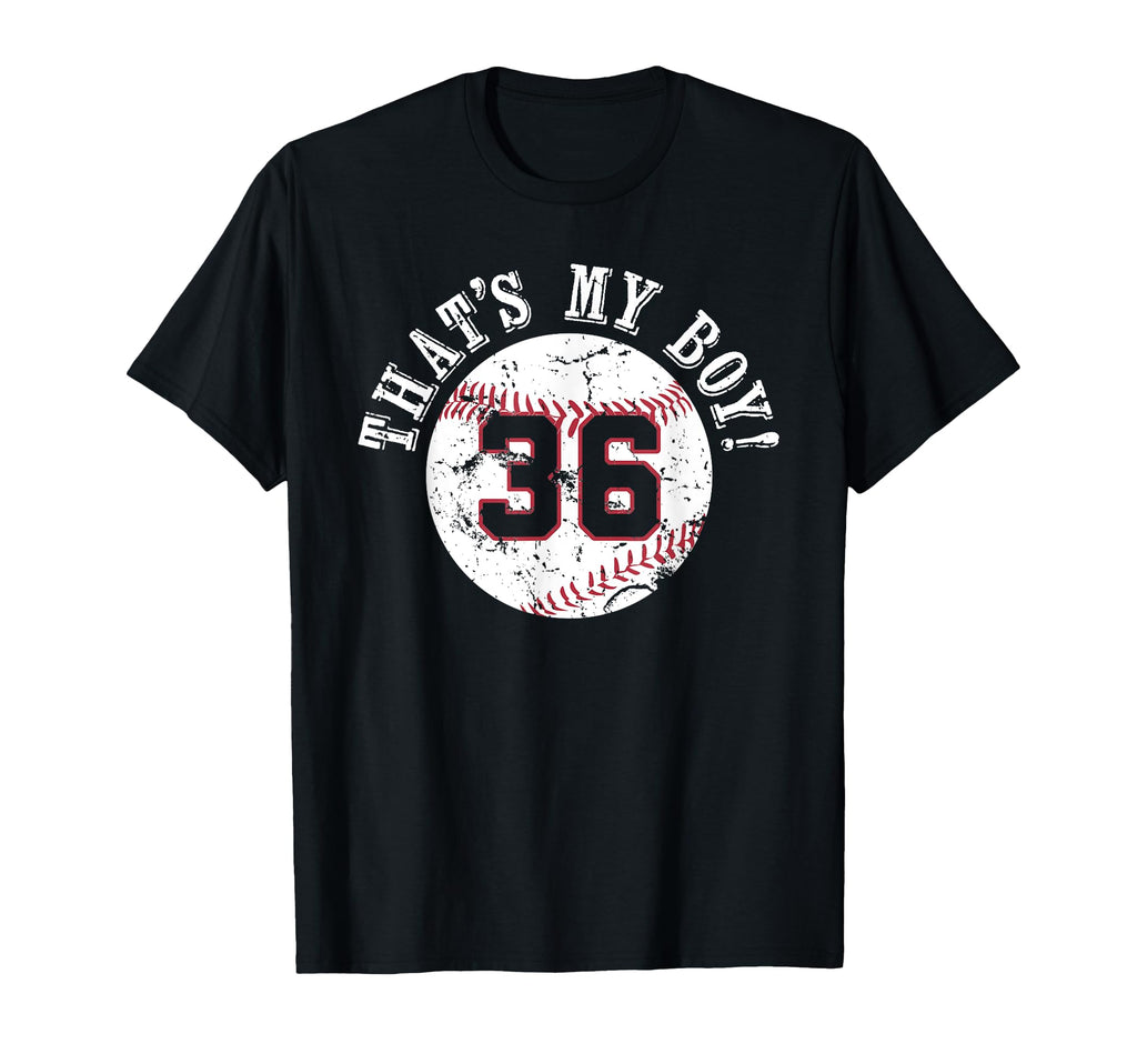 Unique Thats My 36 Baseball Player Mom T-Shirt - Unique Graphic Men Women - T-Shirt, Sweatshirt, Hoodie