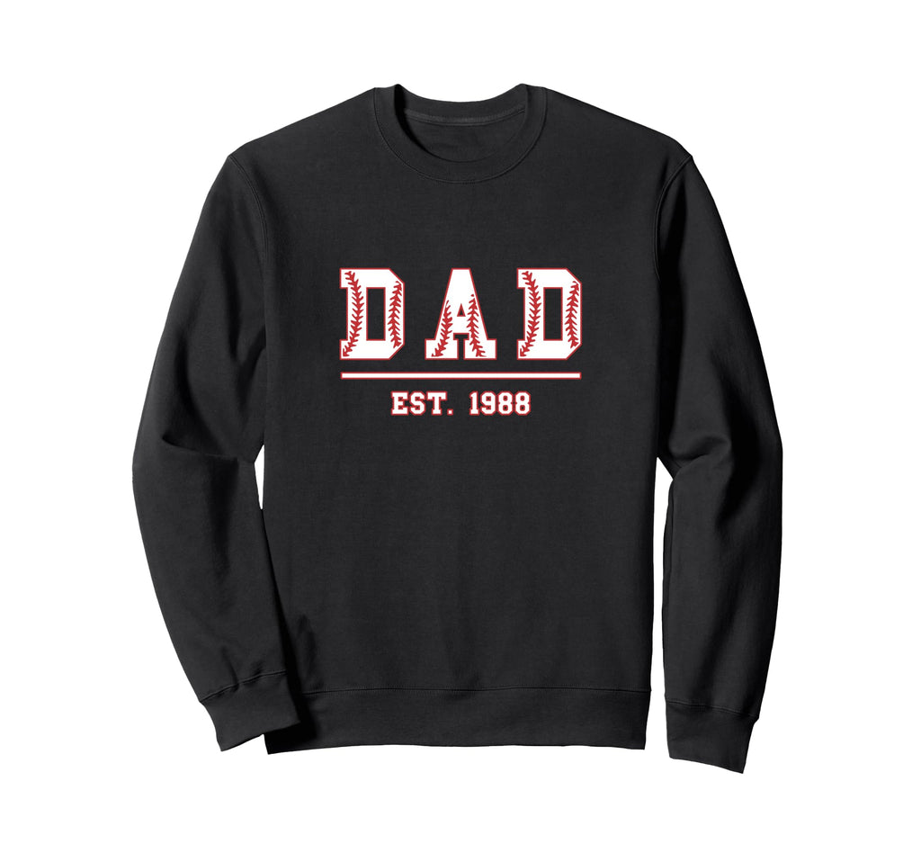 Dad Est 1988 Funny Sports Year Sweatshirt - Graphic Print Men Women - T-Shirt, Sweatshirt, Hoodie