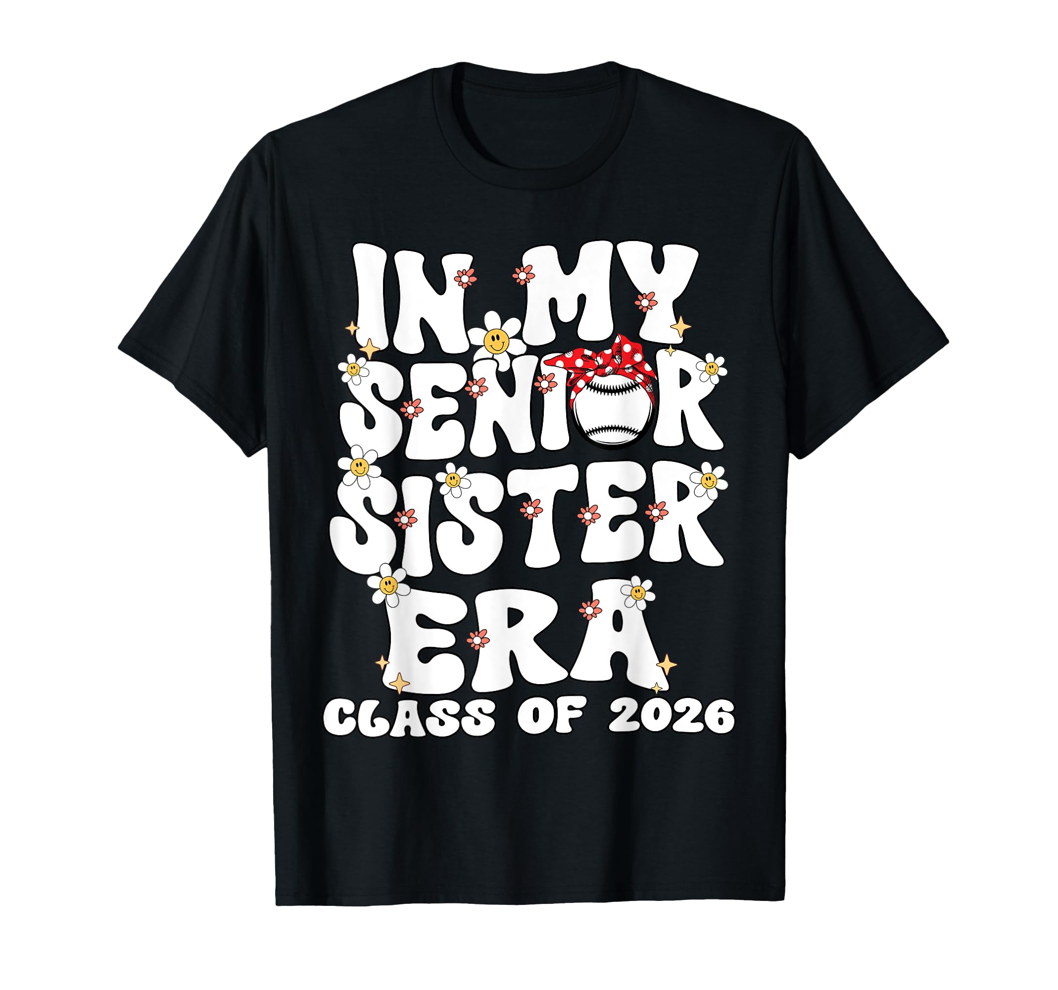 My Senior Sister Era Groovy Baseball T-Shirt - Custom Art Print Unisex - T-Shirt, Sweatshirt, Hoodie