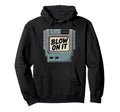Game Cartridge Blow It 80S 90S Art Hoodie - Trendy Graphic Men Women - T-Shirt, Sweatshirt, Hoodie
