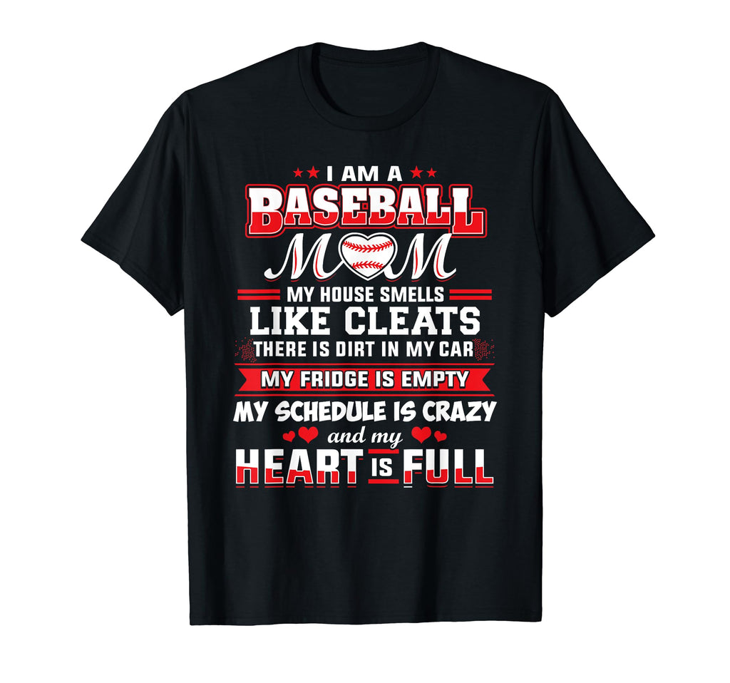 I Am Baseball Mom T-Shirt - Aesthetic Graphic Unisex - T-Shirt, Sweatshirt, Hoodie