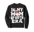 My Mom Both Era Groovy Baseball Sweatshirt - Custom Art Print Unisex - T-Shirt, Sweatshirt, Hoodie