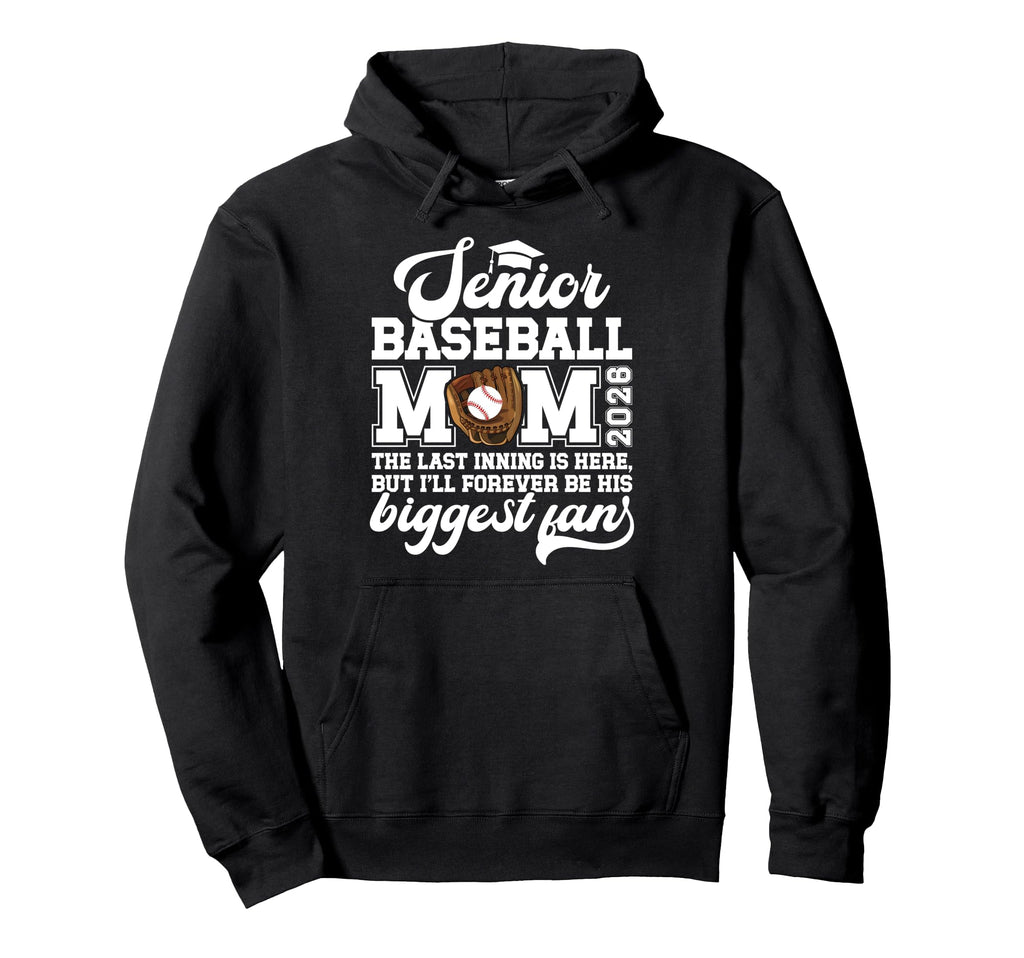 Baseball Senior Mom 2026 Proud Hoodie - Streetwear Style for Adults - T-Shirt, Sweatshirt, Hoodie