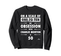 Charlie Morton Obsession Sweatshirt - Casual Everyday Wear Men Women - T-Shirt, Sweatshirt, Hoodie