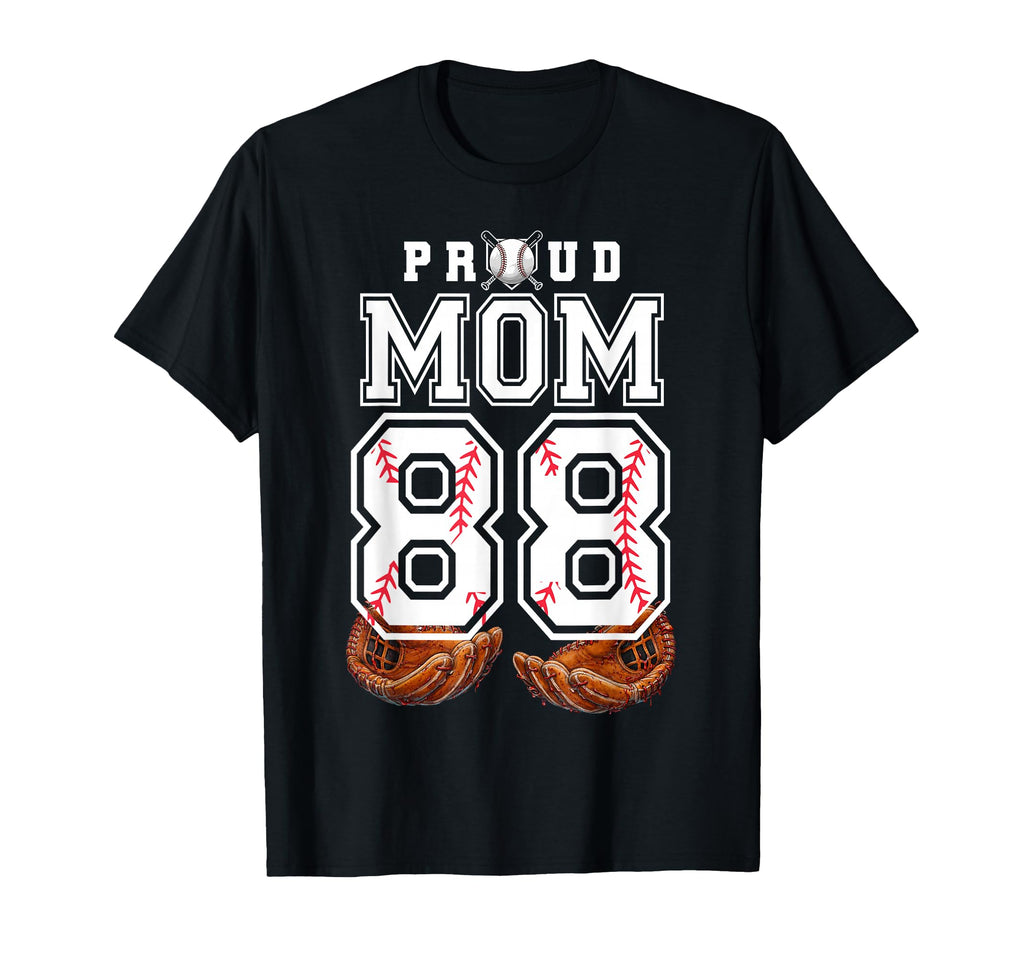 Proud Mom Baseball Player Number T-Shirt - Casual Everyday Wear Men Women - T-Shirt, Sweatshirt, Hoodie