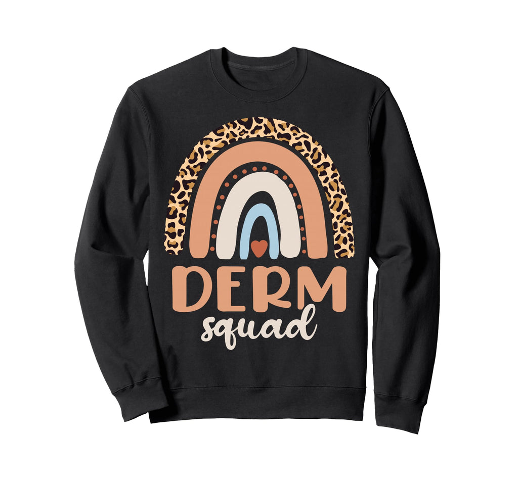 Derm Squad Dermatology Skin Sweatshirt - Unique Graphic for Adults - T-Shirt, Sweatshirt, Hoodie