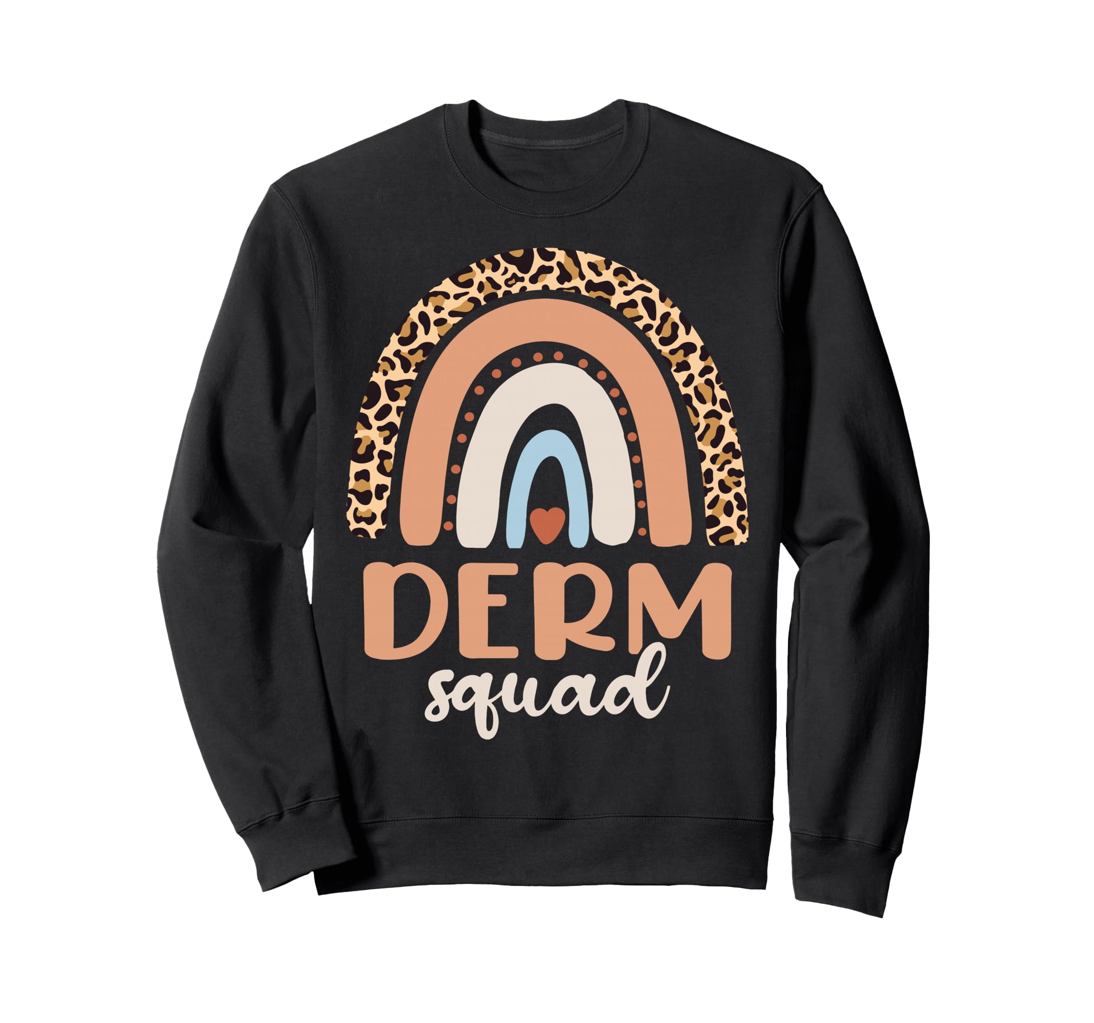 Derm Squad Dermatology Skin Sweatshirt - Unique Graphic for Adults - T-Shirt, Sweatshirt, Hoodie