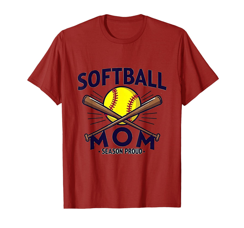 Softball Mom Season Proud Baseball Parent T-Shirt - Graphic Print Men Women - T-Shirt, Sweatshirt, Hoodie
