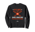 My House Jeimer Candelario Funny Sweatshirt - Unique Graphic for Adults - T-Shirt, Sweatshirt, Hoodie