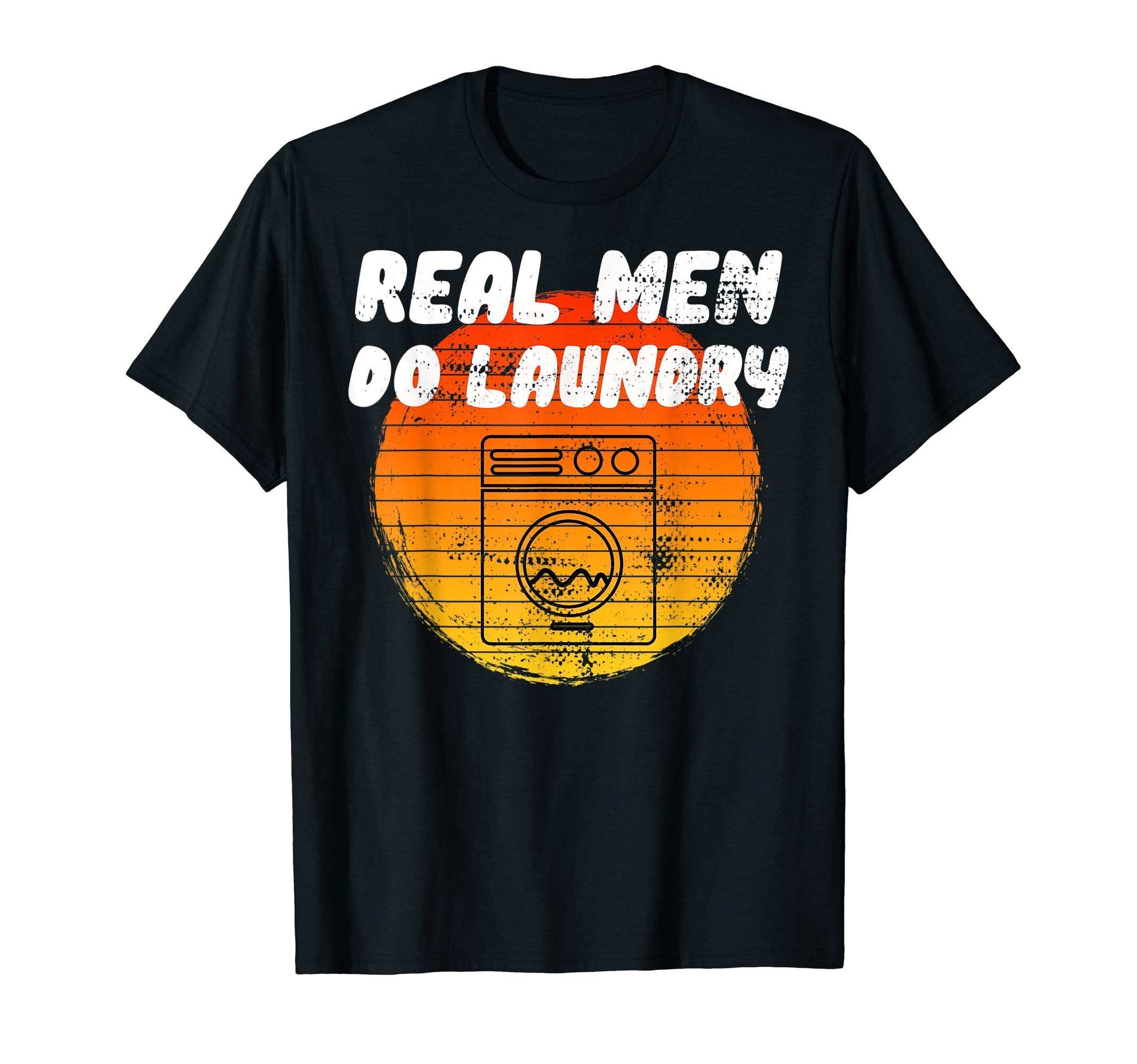 Mens Real Do Laundry Funny Sunset T-Shirt - Minimalist Print for Adults - T-Shirt, Sweatshirt, Hoodie