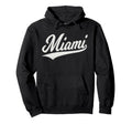 Miami Florida Varsity Script Hoodie - Casual Everyday Wear for Adults - T-Shirt, Sweatshirt, Hoodie