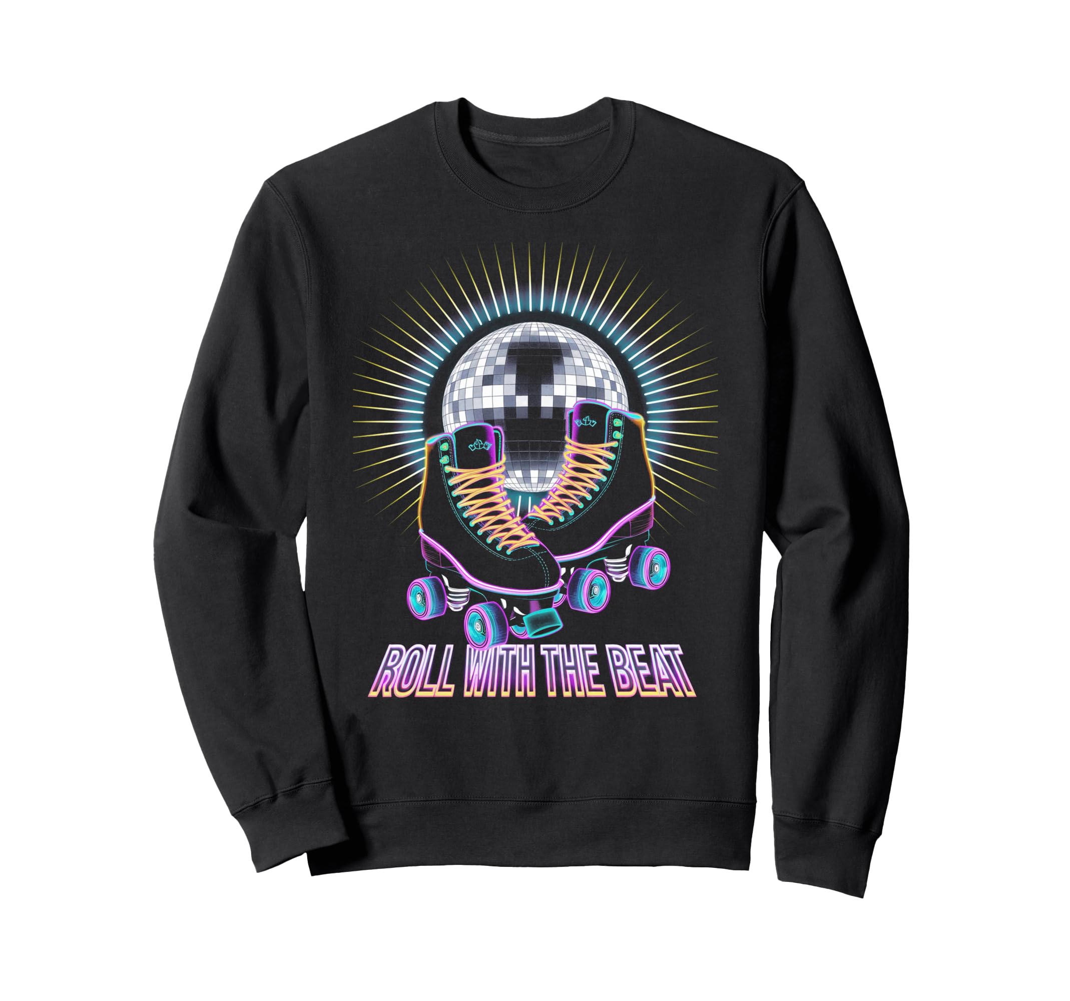 Rollerskates Roll Beat Funny 70S Sweatshirt - Novelty Apparel Men Women - T-Shirt, Sweatshirt, Hoodie