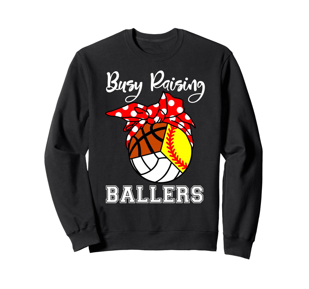 Busy Raising Ballers Softball Sweatshirt - Minimalist Print Unisex - T-Shirt, Sweatshirt, Hoodie