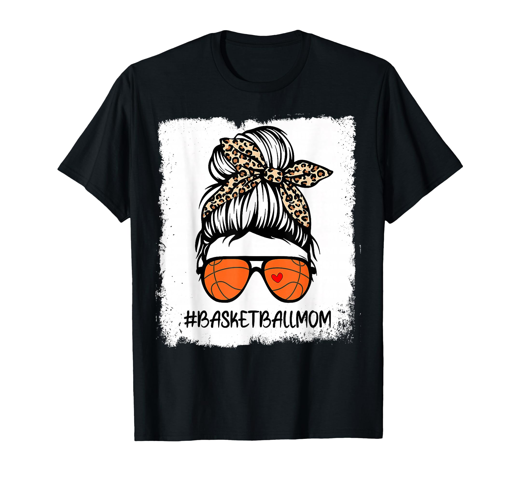 Bleached Basketball Mom Life Leopard T-Shirt - Fun Novelty Design Unisex - T-Shirt, Sweatshirt, Hoodie