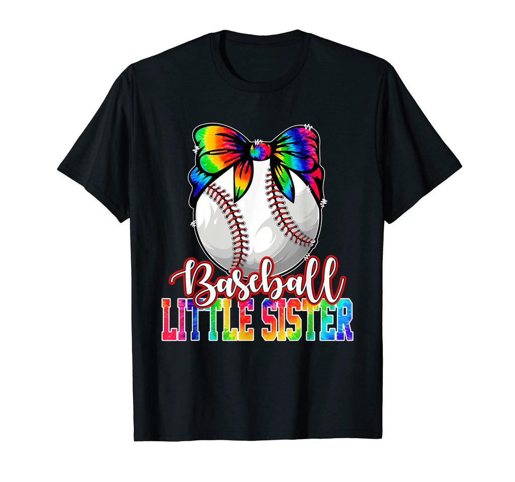 Tie Dye Baseball Little Sister Mom Mama T-Shirt - Trendy Graphic Men Women - T-Shirt, Sweatshirt, Hoodie