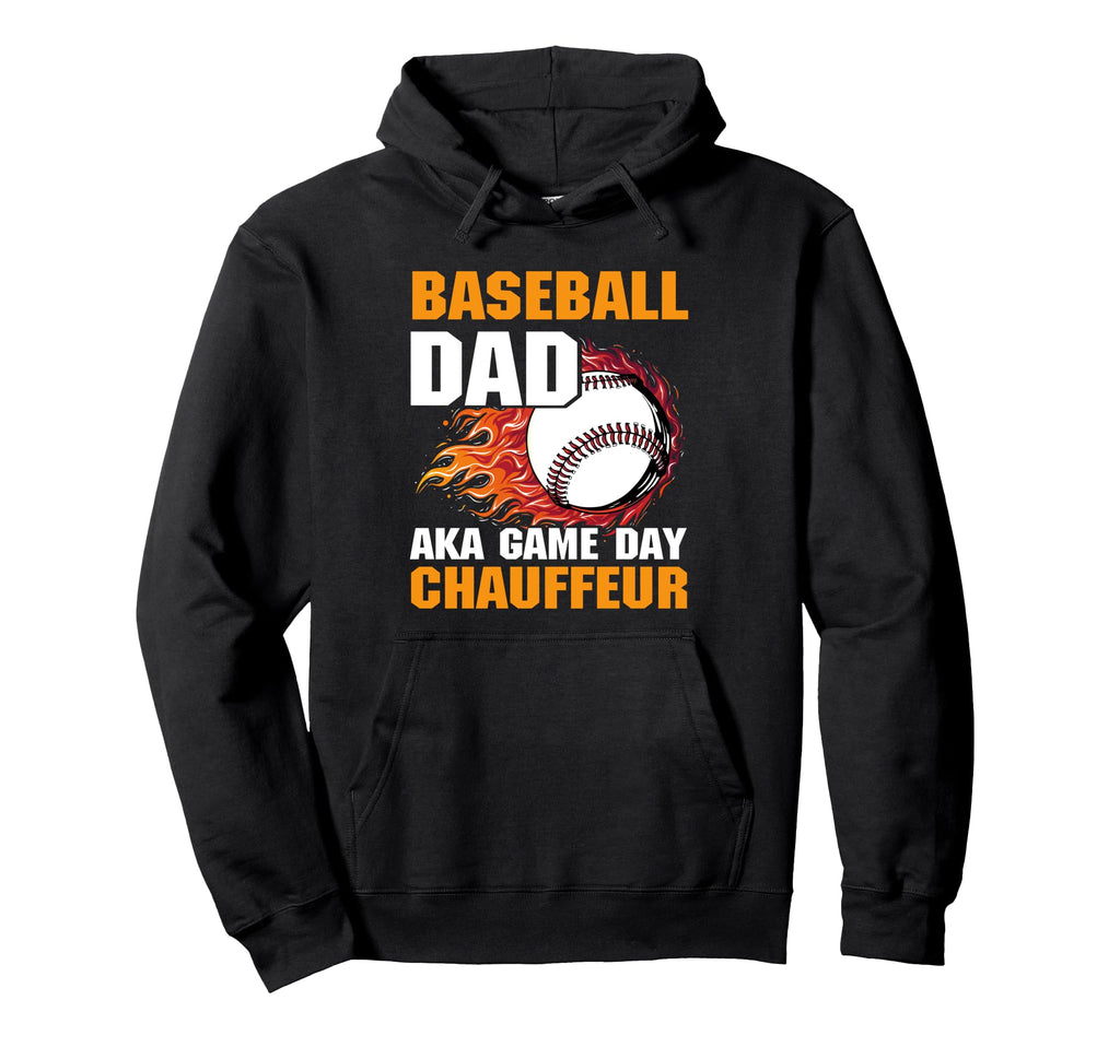 Fathers Day Baseball Dad Parent Hoodie - Fun Novelty Design Men Women - T-Shirt, Sweatshirt, Hoodie