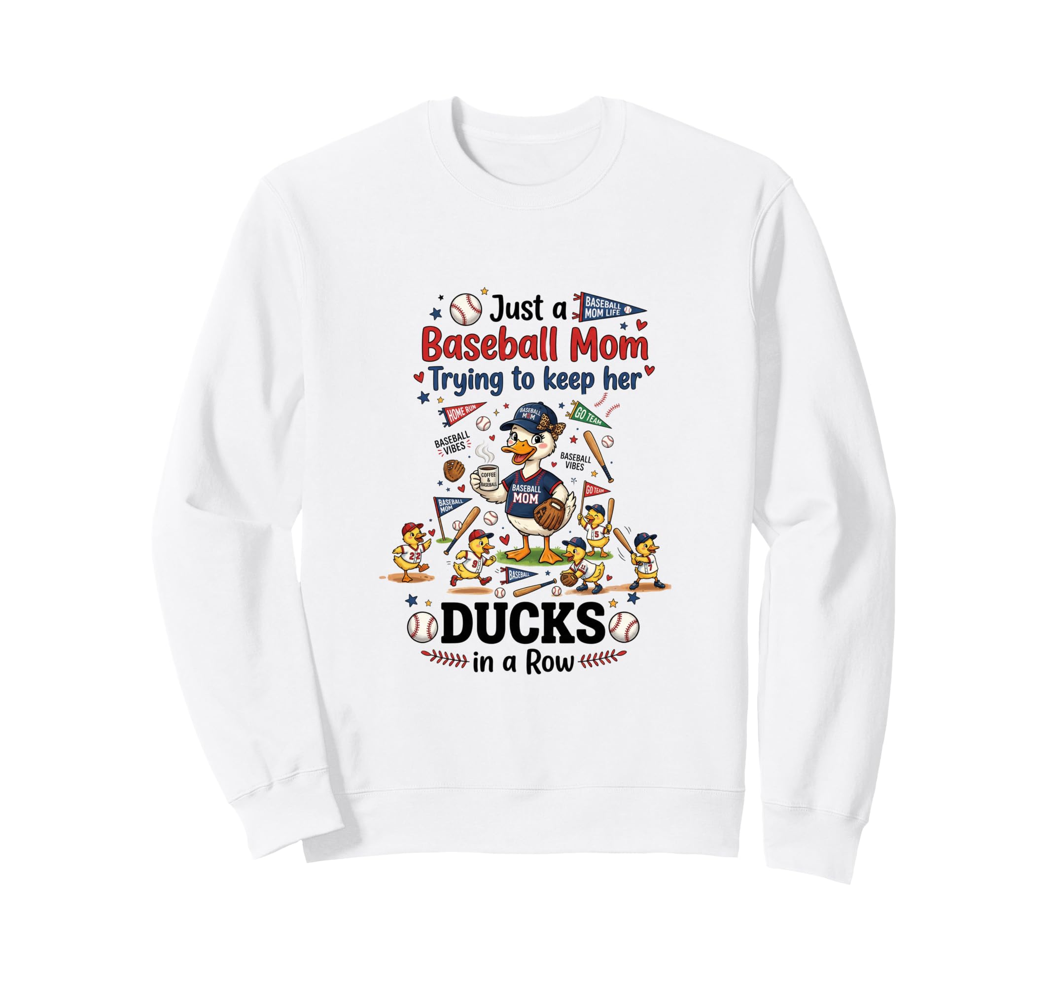 Funny Baseball Mom Baseball Mama Sweatshirt - Streetwear Style Unisex - T-Shirt, Sweatshirt, Hoodie