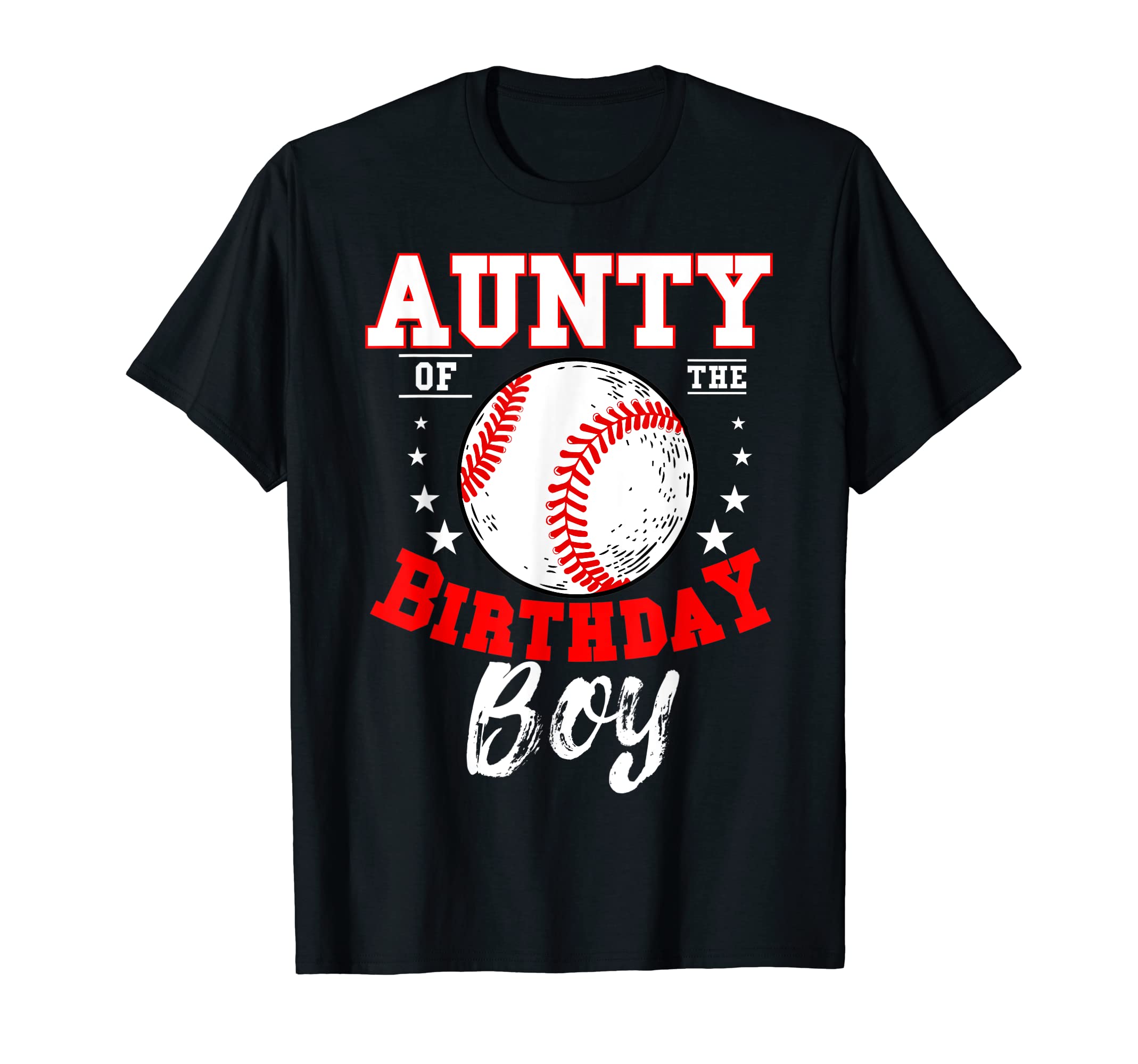 Aunty Birthday Baseball Theme Bday T-Shirt - Aesthetic Graphic Unisex - T-Shirt, Sweatshirt, Hoodie