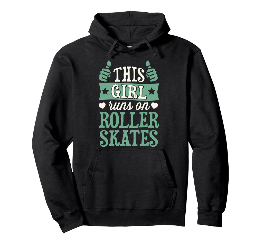 This Runs Roller Skates Hoodie - Aesthetic Graphic Men Women - T-Shirt, Sweatshirt, Hoodie