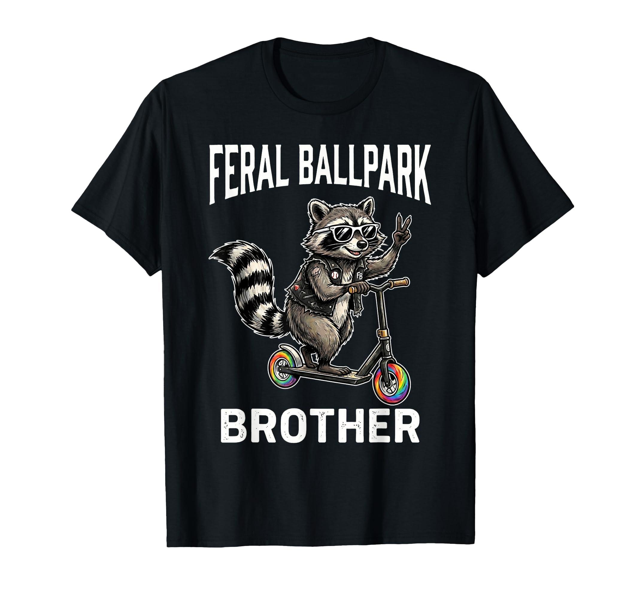 Feral Ballpark Brother Raccoon Scooter T-Shirt - Graphic Print Men Women - T-Shirt, Sweatshirt, Hoodie