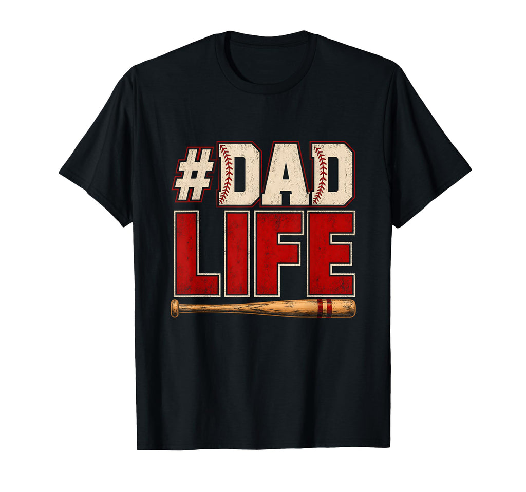 Proud Dad Life Baseball Bold T-Shirt - Trendy Graphic for Adults - T-Shirt, Sweatshirt, Hoodie