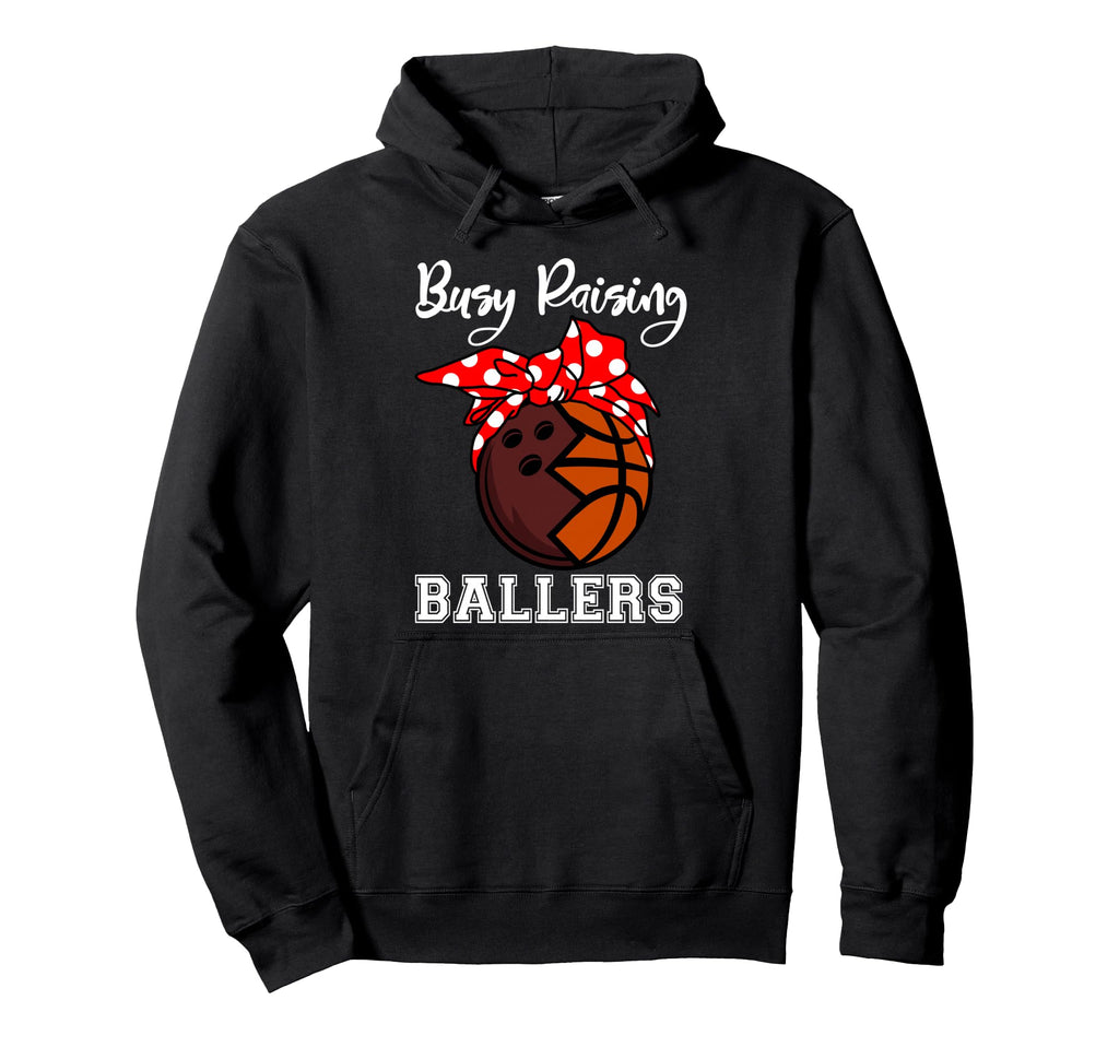 Busy Raising Ballers Funny Bowling Hoodie - Streetwear Style Unisex - T-Shirt, Sweatshirt, Hoodie