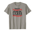Cause Its All About That Base Baseball T-Shirt - Trendy Graphic for Adults - T-Shirt, Sweatshirt, Hoodie