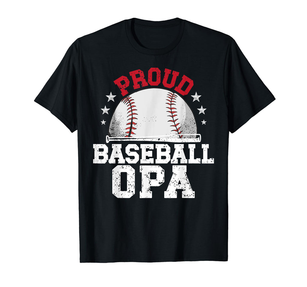 Proud Baseball Opa Grandpa Baseball T-Shirt - Unique Graphic Men Women - T-Shirt, Sweatshirt, Hoodie