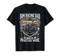 Sim Racing Dad Virtual Racing Game Daddy T-Shirt - Trendy Graphic Unisex - T-Shirt, Sweatshirt, Hoodie