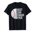 Mens Best Dad Coach Ever Baseball Funny T-Shirt - Minimalist Print Unisex - T-Shirt, Sweatshirt, Hoodie