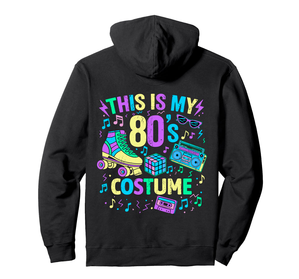 Roller Skates This Is My 80S Costume Hoodie - Aesthetic Graphic Men Women - T-Shirt, Sweatshirt, Hoodie