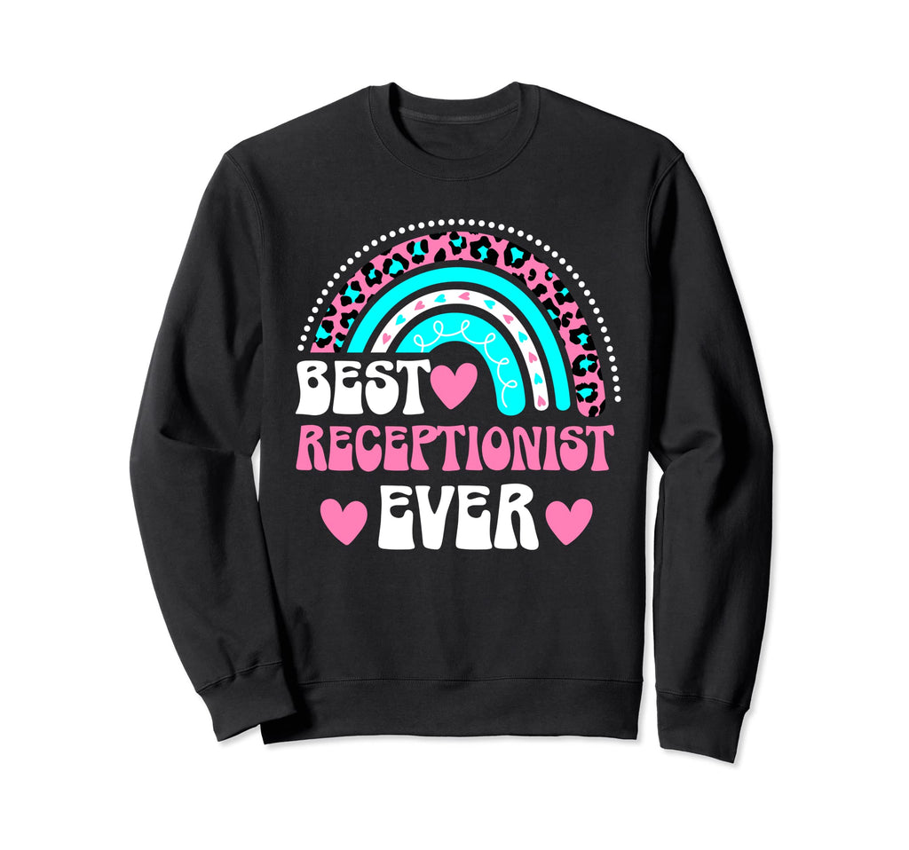 Best Receptionist Ever Groovy Sweatshirt - Novelty Apparel for Adults - T-Shirt, Sweatshirt, Hoodie