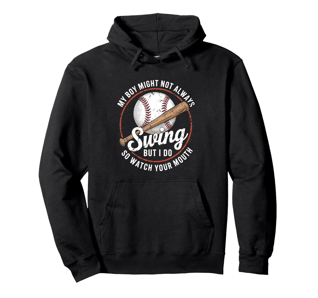 My Might Not Always Swing But I Do Hoodie - Graphic Print for Adults - T-Shirt, Sweatshirt, Hoodie