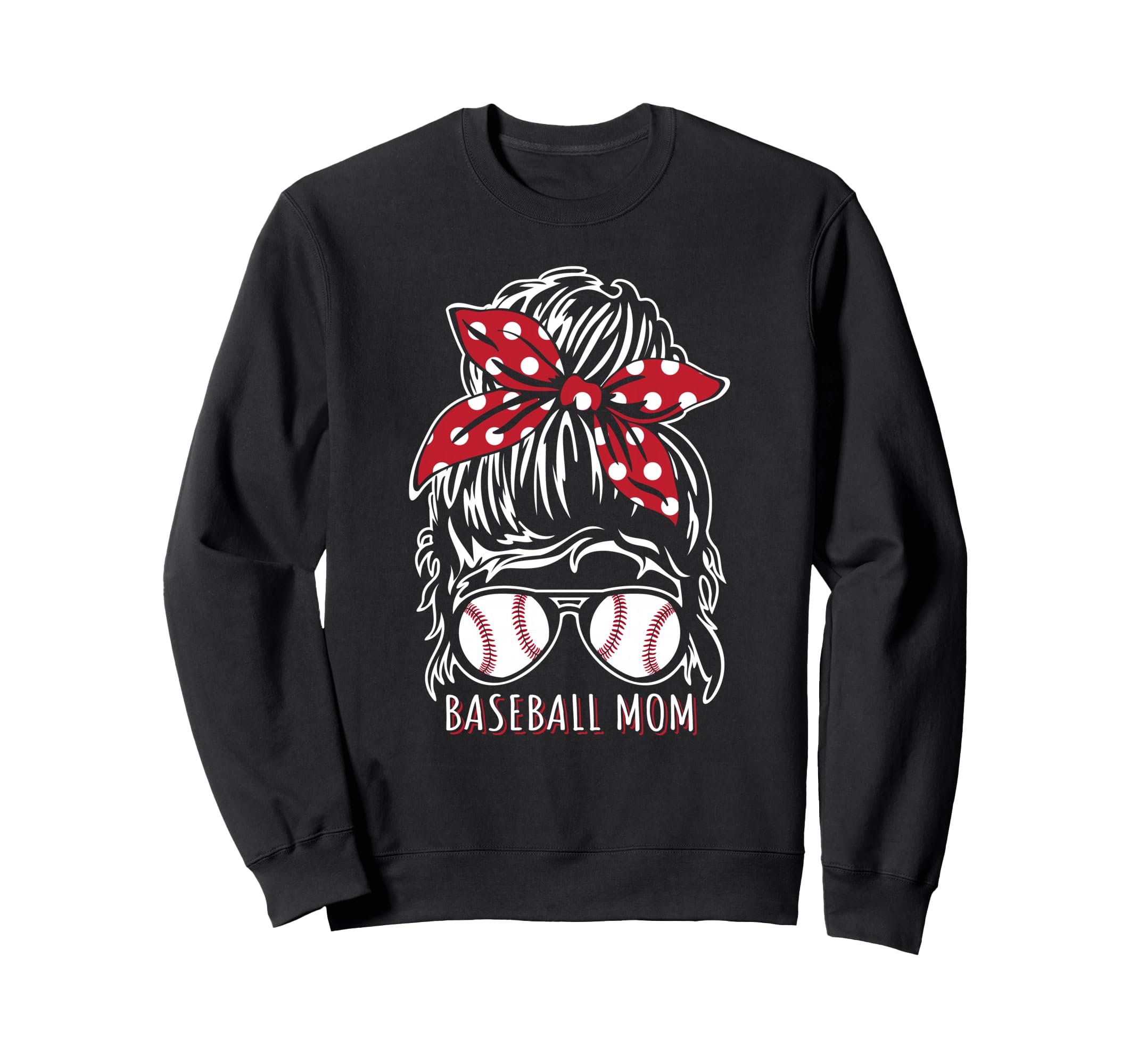 Baseball Mom Messy Bun Glasses And Sweatshirt - Streetwear Style Men Women - T-Shirt, Sweatshirt, Hoodie