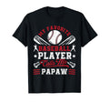 My Favorite Baseball Player Calls Me Papaw T-Shirt - Graphic Print Unisex - T-Shirt, Sweatshirt, Hoodie