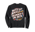 Watch Out World My Grandkids Sweatshirt - Aesthetic Graphic for Adults - T-Shirt, Sweatshirt, Hoodie