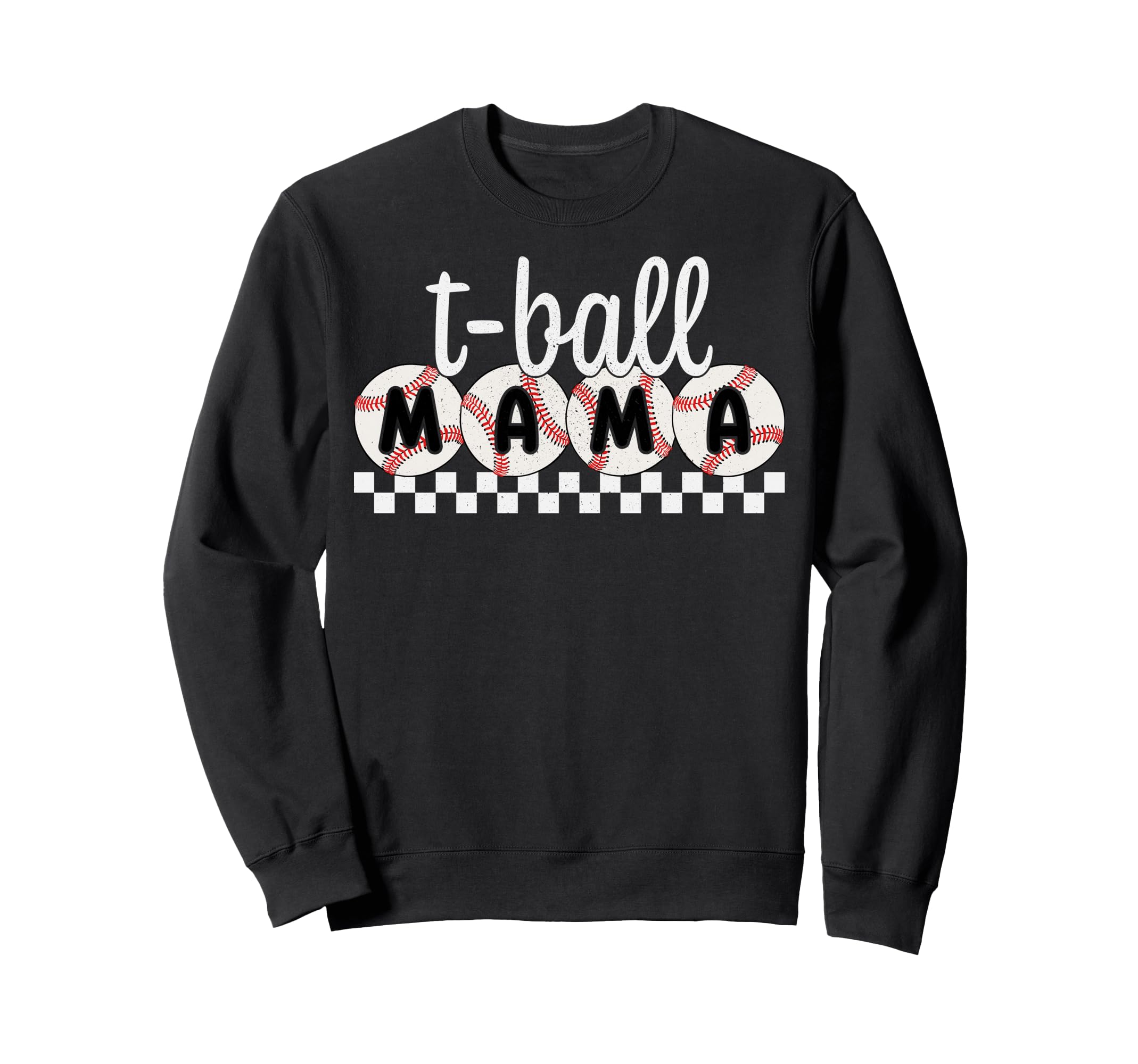 T Ball Mama Ball Baseball Sweatshirt - Aesthetic Graphic Men Women - T-Shirt, Sweatshirt, Hoodie