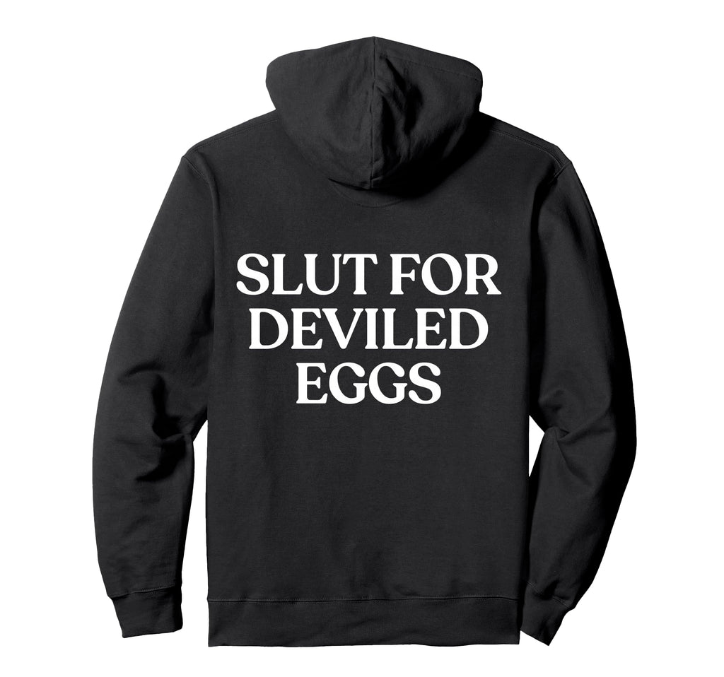 Slut Deviled Eggs Y2K Aesthetic Trendy Hoodie - Streetwear Style Men Women - T-Shirt, Sweatshirt, Hoodie