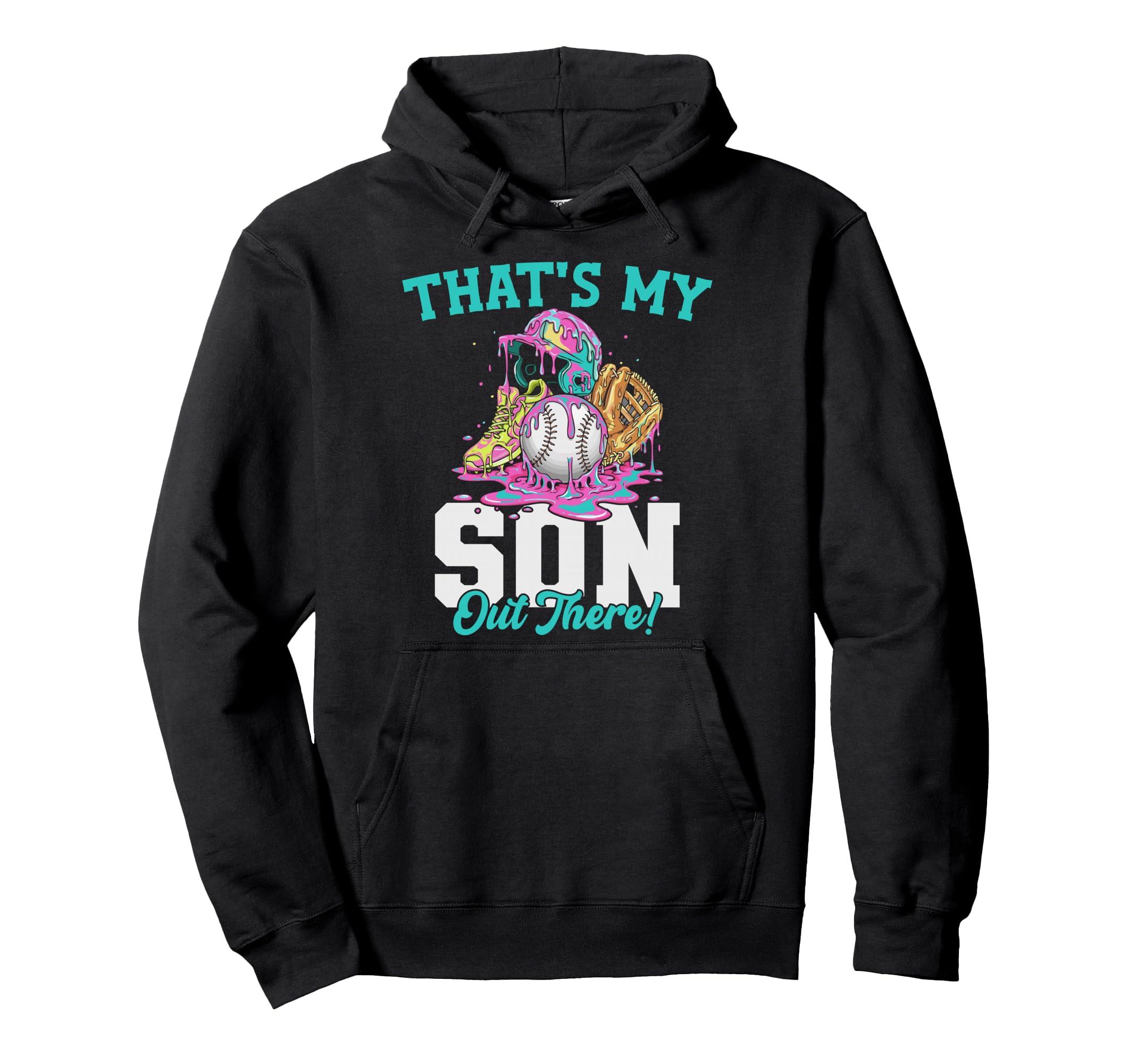 Thats My Son Out There Baseball Ice Hoodie - Streetwear Style for Adults - T-Shirt, Sweatshirt, Hoodie