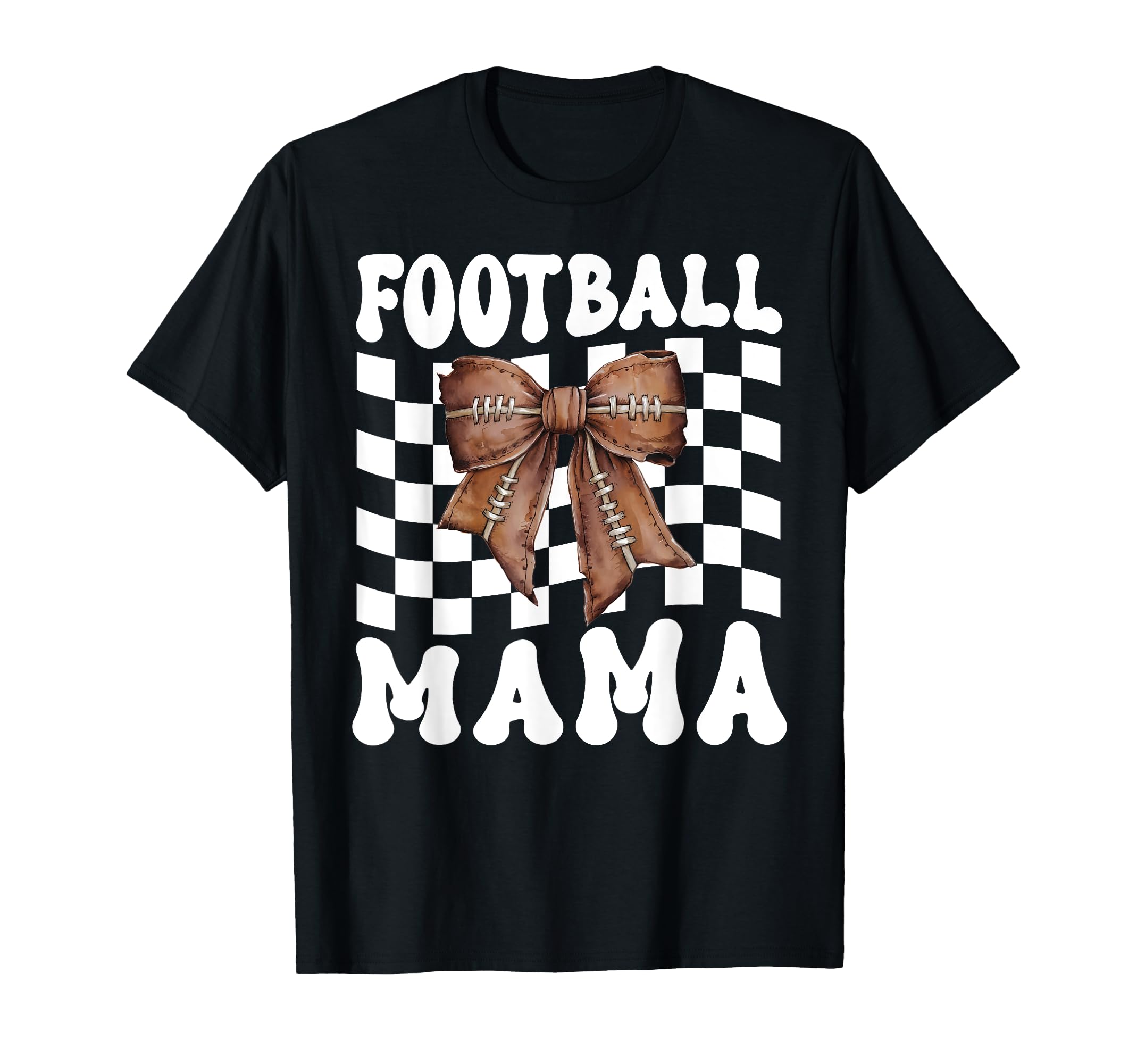 Football Mama Coquette Bow Funny T-Shirt - Fun Novelty Design for Adults - T-Shirt, Sweatshirt, Hoodie